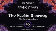 The Fuckin Doorway (Erotic Audio for Women) [ESES45] Thumb