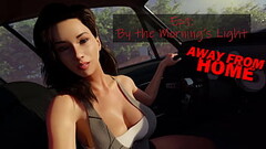 AWAY FROM HOME &bull_ EPISODE 1 &bull_ BY THE MORNING'_S LIGHT Thumb